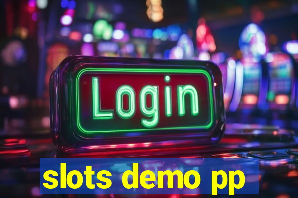 slots demo pp